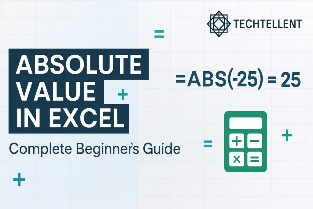 How to use absolute value in Excel with ABS formula
