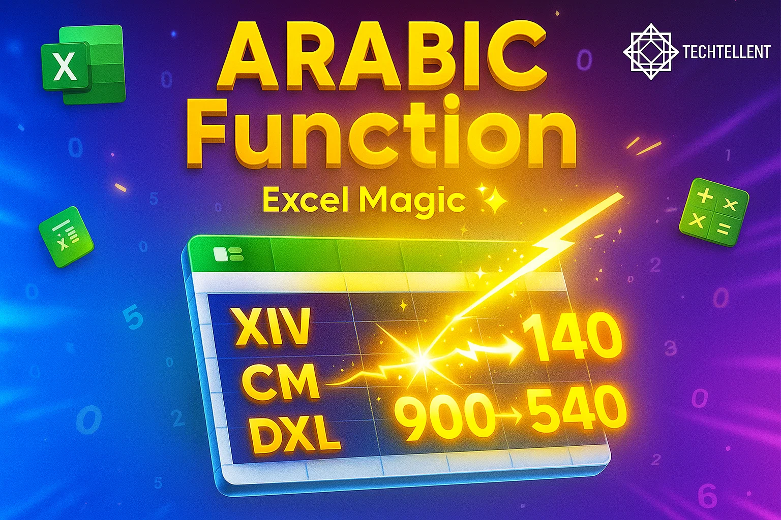 ARABIC function in Excel with examples to convert Roman numerals into numbers