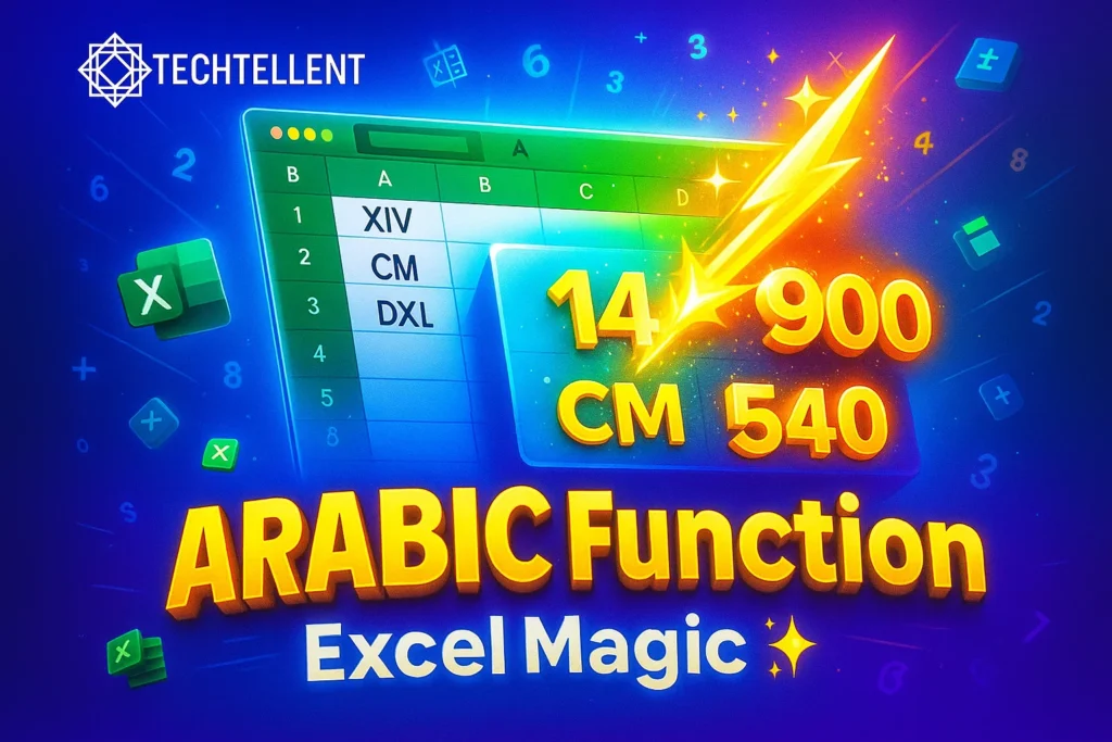 ARABIC function in Excel with examples to convert Roman numerals into numbers