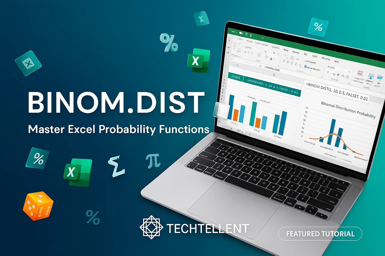 BINOM DIST in Excel 5 steps tutorial with examples and binomial distribution formula